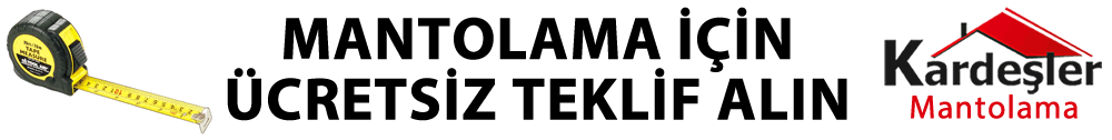 Mantolama Firmalar mantolama fiyatlar